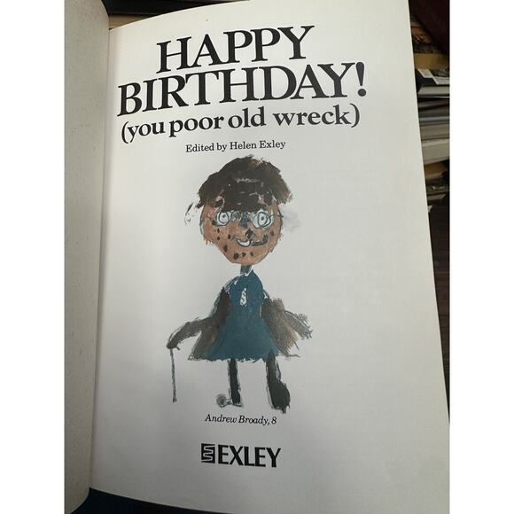 Happy Birthday: You Poor Old Wreck - 9781850150039, hardcover, Helen Exley - Picture 3 of 8